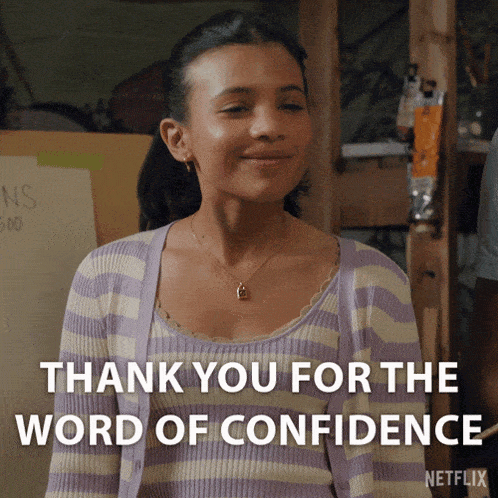 Thank You For The Word Of Confidence Jackie Howard GIF - Thank You For The Word Of Confidence Jackie Howard My Life With The Walter Boys GIFs
