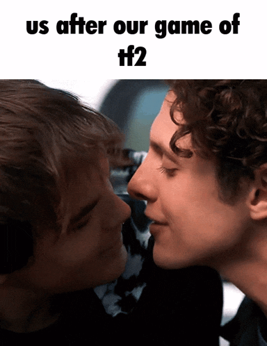 two men kissing with the words us after our game of tf2 below them