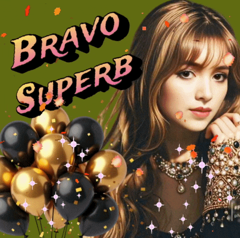 a woman is surrounded by balloons and the words " bravo superb "