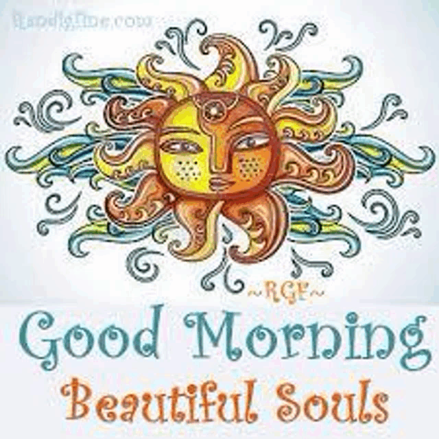 a good morning beautiful souls greeting card with a drawing of a sun with a face on it .