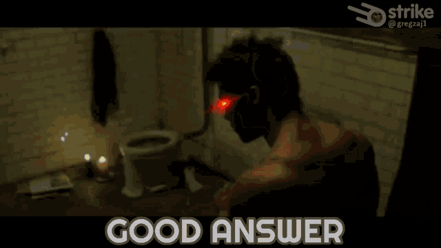 a picture of a man in a bathroom with the words good answer