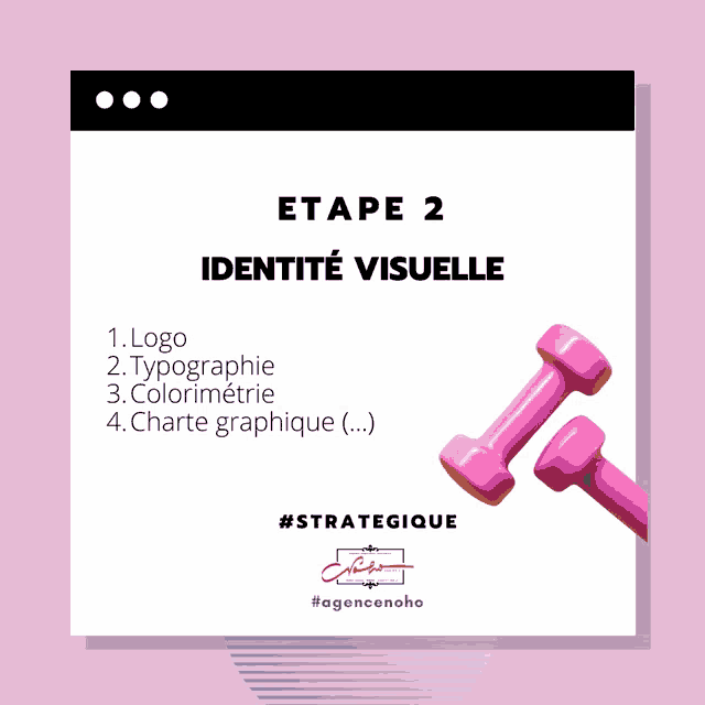 a pink dumbbell with the words etape 2 identity visuelle on the bottom
