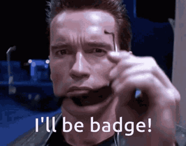 arnold schwarzenegger says i 'll be badge while pointing at something