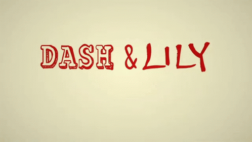 Dash And Lily Title GIF - Dash And Lily Title New Show GIFs