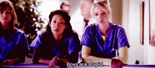 Greys Anatomy Boys Are Stupid GIF - Greys Anatomy Boys Are Stupid Stupid Boys GIFs