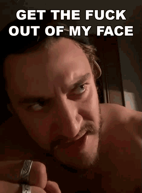 Get The Fuck Out Of My Face Casey Frey GIF - Get The Fuck Out Of My Face Casey Frey You Should Go GIFs