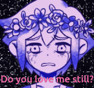 a drawing of a girl with a flower crown on her head with the words do you love me still