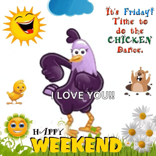 a happy weekend greeting card with a chicken dancing