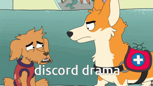 two cartoon dogs are standing next to each other with the words " discord drama " above them