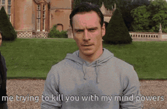 a man in a grey hoodie says " me trying to kill you with my mind power "