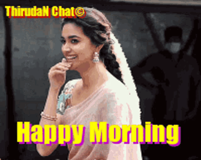 a picture of a woman with the words happy morning written above her