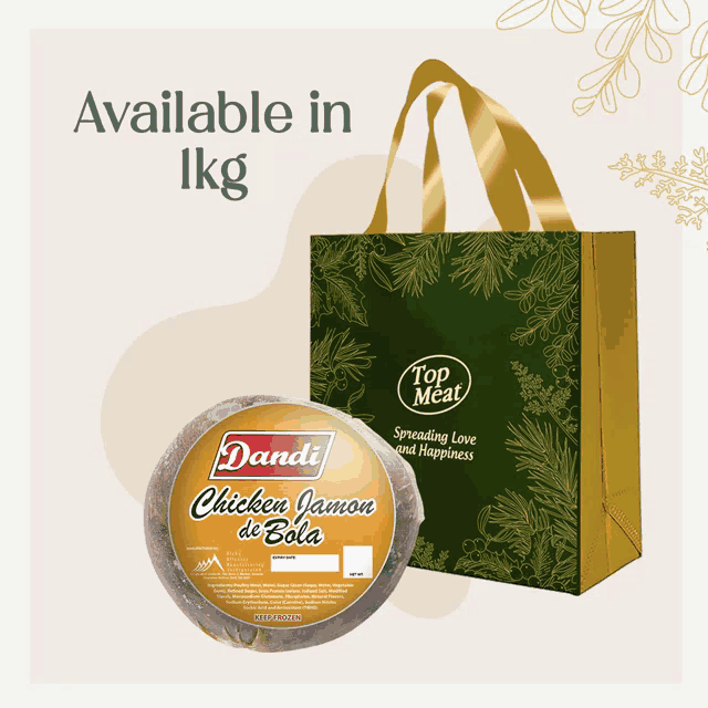 a dandi chicken jamon de bola is available in 1 kg