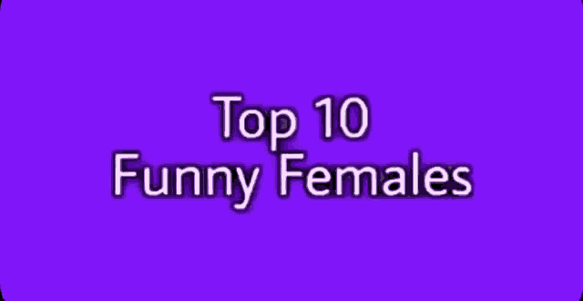 Top10funny Femals Meme GIF - Top10funny Femals Meme Top10 GIFs