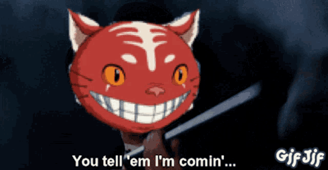 a gif of a red cat saying " you tell em i 'm comin "