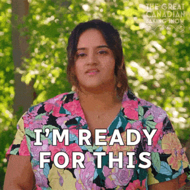 I'M Ready For This Niv GIF - I'M Ready For This Niv The Great Canadian Baking Show GIFs