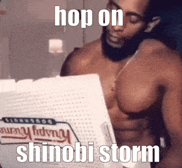 a shirtless man is holding a box that says shinobi storm