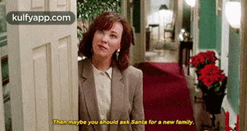 Then Maybe You Should Ask Santa For A New Family..Gif GIF - Then Maybe You Should Ask Santa For A New Family. Mood Home Alone GIFs