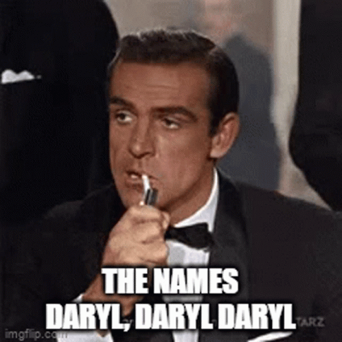 Daryl Daryl Based Daryl GIF - Daryl Daryl Based Daryl The Names Daryl GIFs