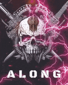 a poster with a skull and the word " along "