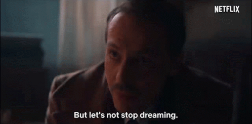 But Lets Not Stop Dreaming Ismet Denizer GIF - But Lets Not Stop Dreaming Ismet Denizer Baris Arduç GIFs