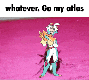 a cartoon character is standing in front of a pink background with the words " whatever go my atlas "
