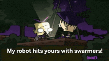 a cartoon character says my robot hits yours with swamers