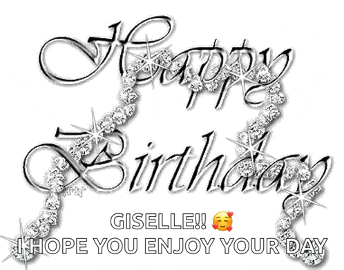 a happy birthday giselle ! hope you enjoy your day