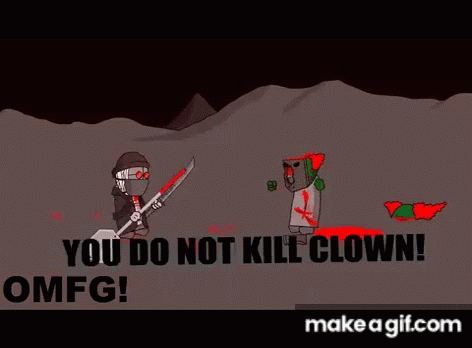 Mad Haha GIF - Mad Haha You Do Not Kill Clown GIFs