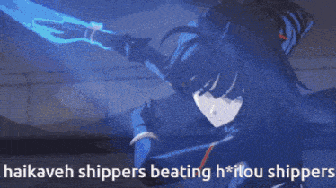 haikaveh shippers beating h * ilou shippers written on a picture