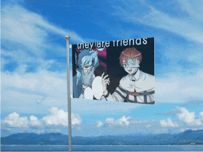 a flag that says " they are friends " with two anime characters on it