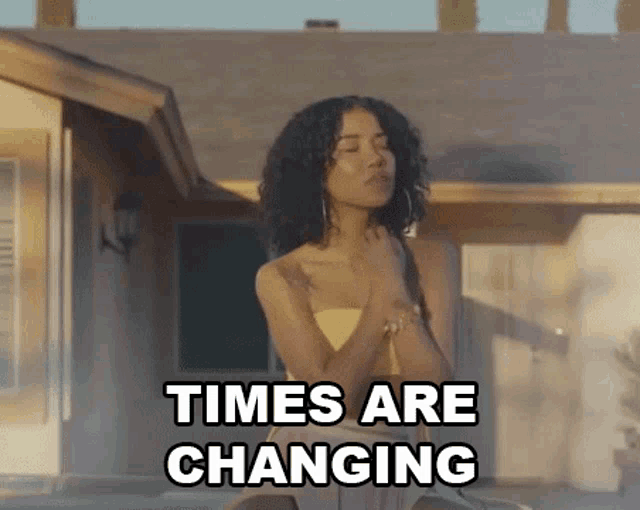 Times Are Changing Jhene Aiko GIF - Times Are Changing Jhene Aiko Summer2020 GIFs