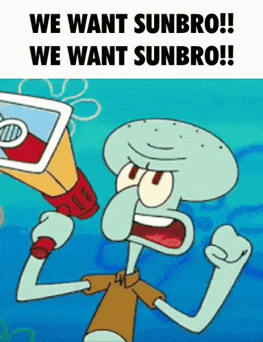 squidward from spongebob squarepants is holding a megaphone and shouting " we want sunbro "