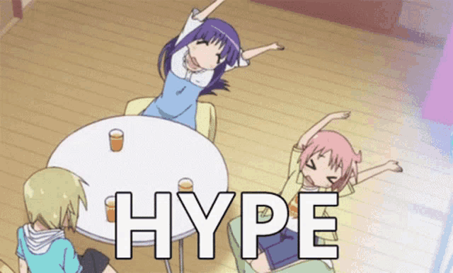 a group of anime girls are sitting around a table with the word hype written on it