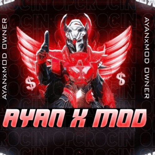 an advertisement for ayan x mod shows a knight with wings and a dollar sign