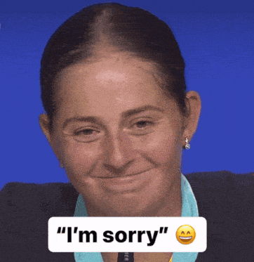 a woman says " i 'm sorry " next to an emoji face