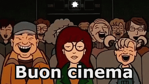 Buon Cinema Buona Visione Film Cinema Spettacolo Guardare Daria Ridere GIF - Enjoy The Show Cinema Movie GIFs