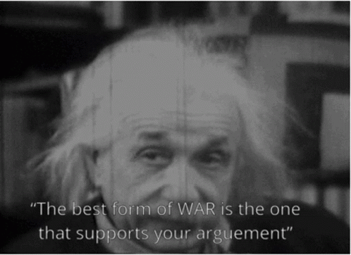 Einstein War GIF - Einstein War Argument GIFs
