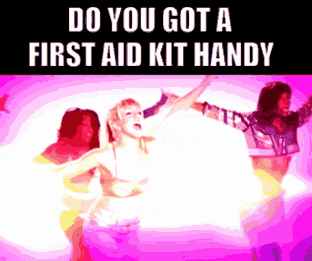 a poster that says " do you got a first aid kit handy " on top