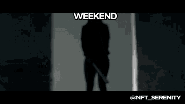 a silhouette of a person standing in front of a sign that says weekend productivity and serenity