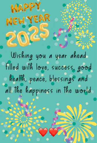 a new year greeting card wishing you a year ahead filled with love success and good health