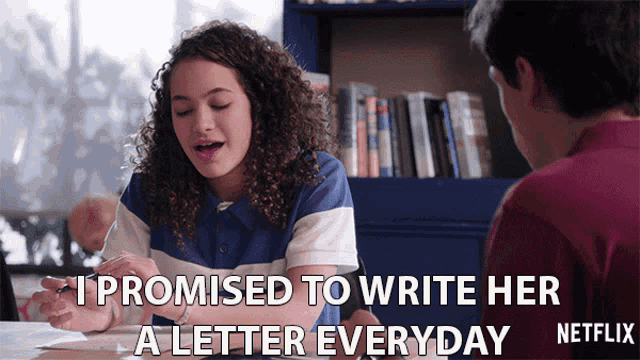 a girl promises to write her a letter everyday in a netflix ad