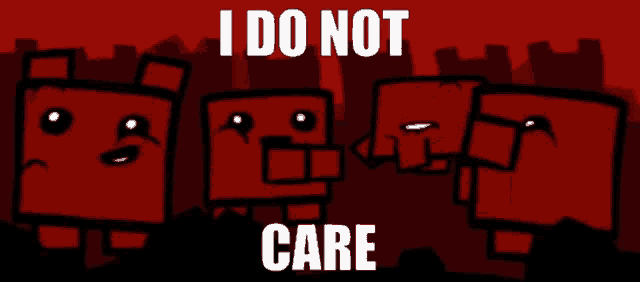 a poster that says i do not care with cartoon characters