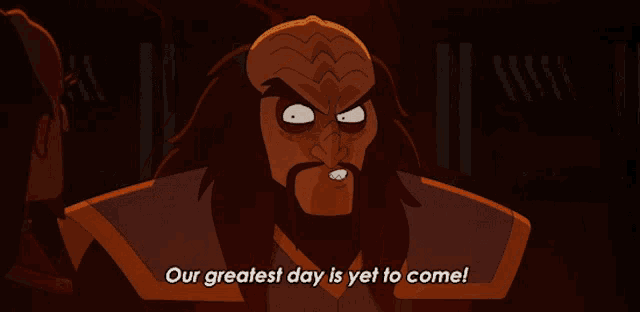 a cartoon of a man with a beard says " our greatest day is yet to come "