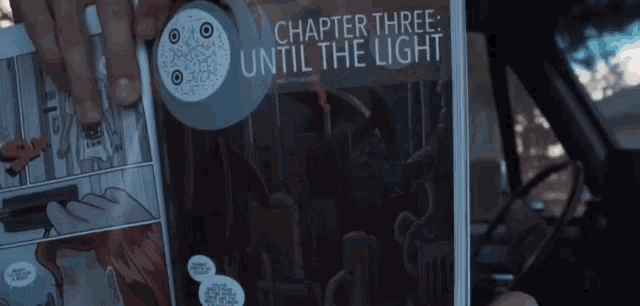 a comic book titled chapter three until the light is being held in someone 's hand