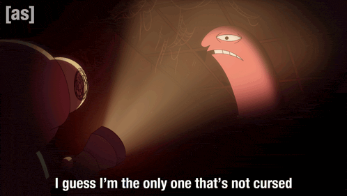 a cartoon says i guess i 'm the only one that 's not cursed on the bottom