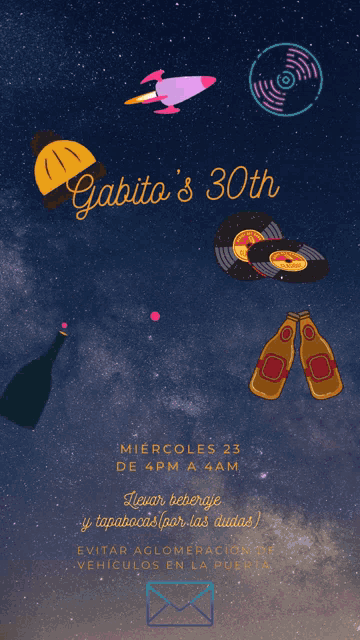 a flyer for gabito 's 30th birthday on miércoles 23 de 4pm a 4am