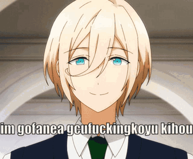 a boy with blonde hair and blue eyes is smiling and says i 'm gofanea geufucking koyu kihou