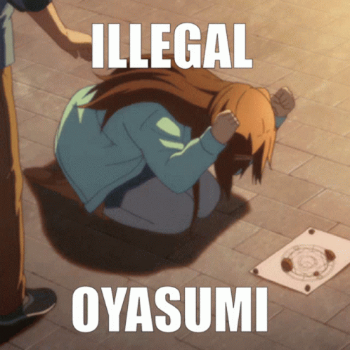 Oyasumi Oyasuminasai GIF - Oyasumi Oyasuminasai Illegal GIFs