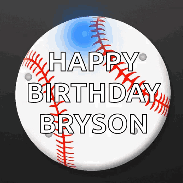 a button that says happy birthday bryson with a baseball on it