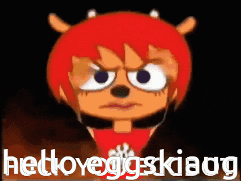 a picture of a cartoon character with the words " helloeggskiaag " on the bottom